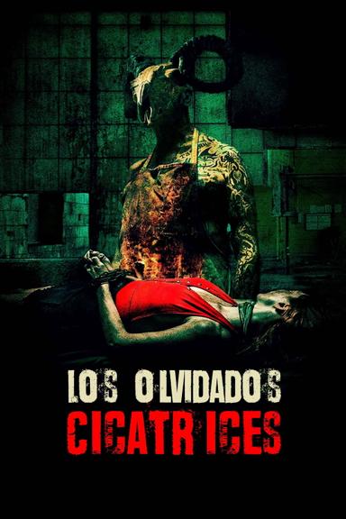 Los olvidados: Cicatrices