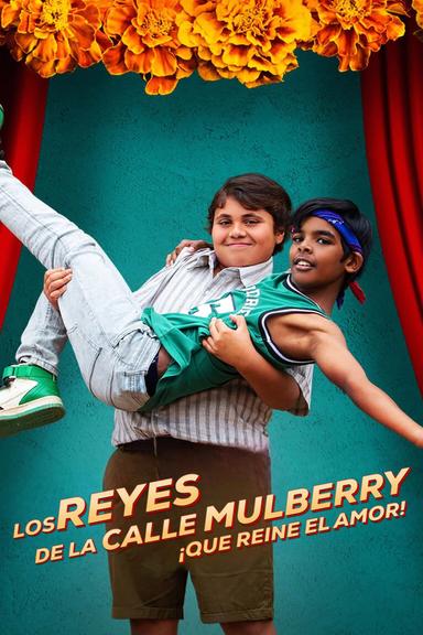 Los reyes de la calle Mulberry: ¡Que reine el amor!