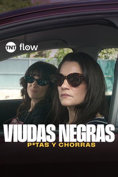 Viudas negras: P*tas y chorras 1x4
