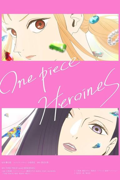 One Piece: Heroines
