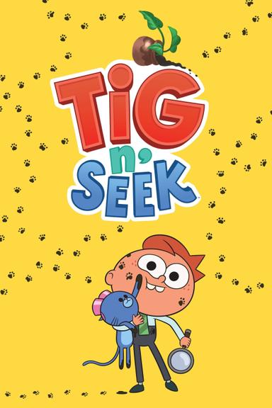 Tig n' Seek 1x4