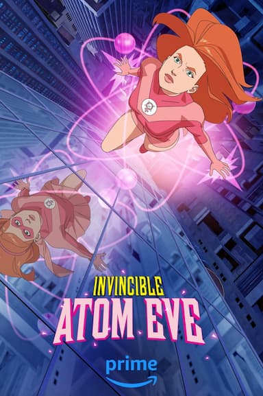 Invincible: Atom Eve