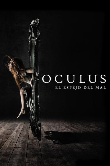 Oculus: El reflejo del mal