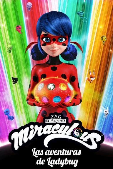 Miraculous: Las aventuras de Ladybug