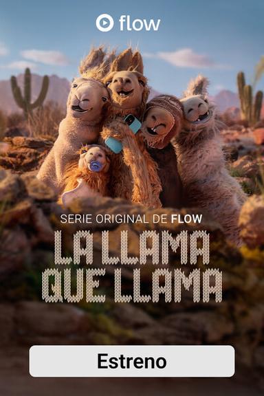 La Llama que Llama: La Serie 1x5